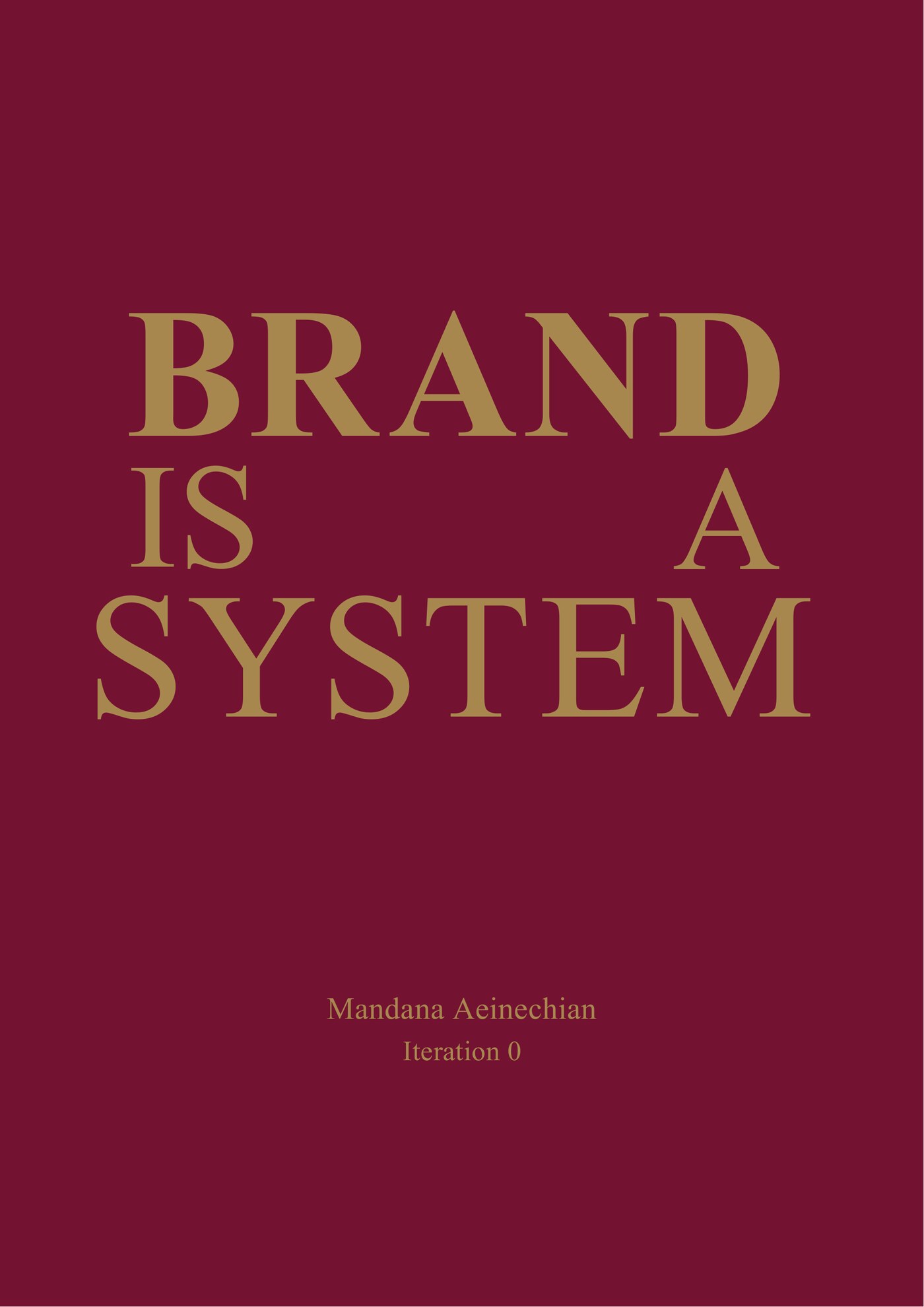 Brand Is a System — Iteration 0 cover